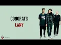 Congrats - LANY (Lirik Lagu Terjemahan)