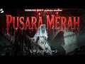 Download Lagu ISTRI GAIB JURAGAN TEMPE. TIAP 5 THN ADA KARYAWAN YG TEWAS MISTERIUS. #pusaramerah