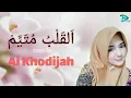 Download Lagu Lirik Al Qolbu Mutayyam Cover by Ai Khodijah | SHOLAWAT NABI MERDU