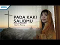 Download Lagu Pada Kaki SalibMu -  Herlin Pirena (with lyrics)