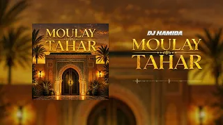 DJ HAMIDA – MOULAY TAHAR (Official Visualizer)
