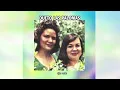 DUETO LAS PALOMAS - OJITOS  VERDES  (LETRA)
