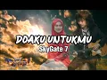 Download Lagu SkyGate 7- Doaku Untukmu