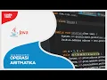 Belajar Java - 04 Operasi Aritmatika