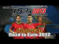 [PS3] PES 2013 🇵🇹Portugal All Goals in Euro 2012