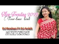 Lagu Trending 2025 // Adivashi non stop toor - tone //DJ roshan ft DJ new khodal