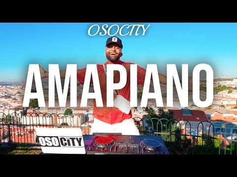Download MP3 Amapiano Mix 2023 | The Best of Amapiano 2023 by OSOCITY