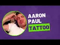 Aaron Paul Tattoo