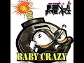 B3NJI BREAKS - BABY CRAZY