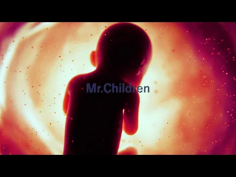 Video Thumbnail: Mr.Children「産声」Teaser