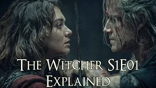 the witcher s1e01 explained the witcher netflix series the ends beginning explained
