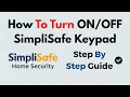How To Turn SimpliSafe Keypad