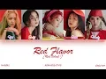 Lagu [HAN|ROM|ENG] Red Velvet (레드벨벳) - Red Flavor (빨간 맛) (Color Coded Lyrics)