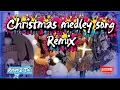 Download Lagu 🔥CHRISTMAS MEDLEY SONG REMIX🔥#christmas #remix #songmedley