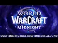 World of Warcraft Midnight - Questing Murder Row Rumors Abound