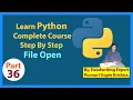 Learn Python Complete Course Step By Step File Open By Ponnuri Gopie Krishna Part - 36