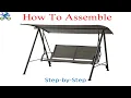 How to assemble Mainstays 2-Person Sling Swing