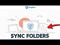 Dropbox - How to Sync Folders Easy Guide