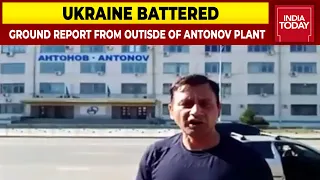 Russian Troops Bombed Antonov Aircraft Plant In Kyiv | Ground Report From Outside Of Antonov Plant