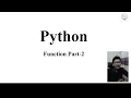 L21 Python Function Part 2
