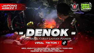 dj bantengan denok ora bakal cukup lautan mangsi wiro seto team asik from omnivoraproject 