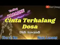 Download Lagu CINTA TERHALANG DOSA Didi Aswandi KARAOKE TARLING NADA LANANG