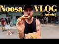 EP 5 - What to do in Noosa My Favourite Places to Eat and Drink Street Food Meet the Locals