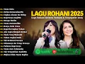 Download Lagu Lagu Rohani Jacqlien Celosse \u0026 NDC Worship Full Album 2025 | Lagu Rohani Kristen Terbaru 2025