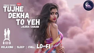 tujhe dekha toh relaxing lo fi cover ddlj lofi song