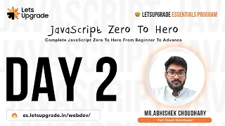 Javascript Essentials Program Day 2 LetsUpgrade