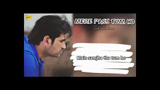meray paas tum ho sad version full song lyrics rahat fateh ali khan humayun saeed ayeza khan