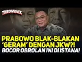 Lagu PRABOWO BLAK-BLAKAN 'GERAM' DENGAN JKW?! BOCOR OBROLAN INI DI ISTANA!