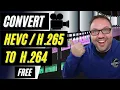 How to Convert HEVC H 265 to H 264 Free HandBrake