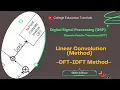 Linear Convolution Using the DFT-IDFT Method with Solved Examples