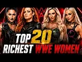 Top 20 Richest WWE Women Superstars 2026 Net Worth Ranking