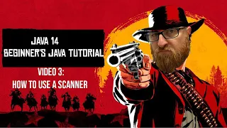 Beginner s Java 14 Tutorial 3 How to use a Scanner