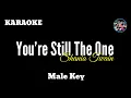Download Lagu You're Still The One by Shania Twain (Karaoke : Male Key)