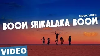 Download Boom Shikalaka Boom Official Video Song | Azhagu Kutti Chellam | Charles | Ved Shanker Sugavanam MP3