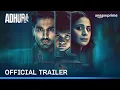 Lagu Adhura - Official Trailer | Prime Video India