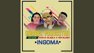 ingoma feat khaya dladla u0026 royalson 