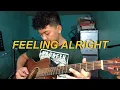 Feeling Alright ~ Rebelution Cover
