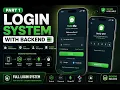PART 1 Complete Login System with Backend