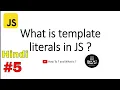 Template literals in ES6 JavaScript tutorial in Hindi ES6 features
