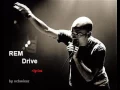 Rem Drive (lyrics)