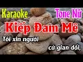 Download Lagu Kiếp Đam Mê Karaoke Tone Nữ Karaoke Lâm Organ - Beat Mới