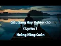 Lagu Giàu Sang Hay Nghèo Khó ( Lyrics ) - Hoàng Hồng Quân | Bản Full Hay Nhất Hiện Nay  #DNLCTKEVCY