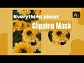 How to Use Clipping Mask in Adobe Illustrator All You Need to Know