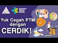 Download Lagu Yuk Cegah PTM dengan CERDIK!