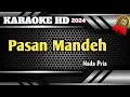 Download Lagu PASAN MANDEH || Karaoke Minang Nada Pria Terbaru 2024 Live HD