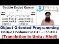 Double Ended Queue DeQue Container in C STL OOP C LECTURE - 87